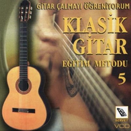 VCD Klasik Gitar Metodu 5